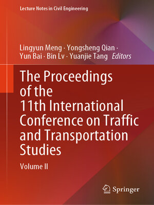 cover image of The Proceedings of the 11th International Conference on Traffic and Transportation Studies